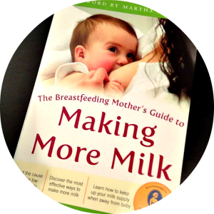 Making More Milk by Diana West & Lisa Marasco